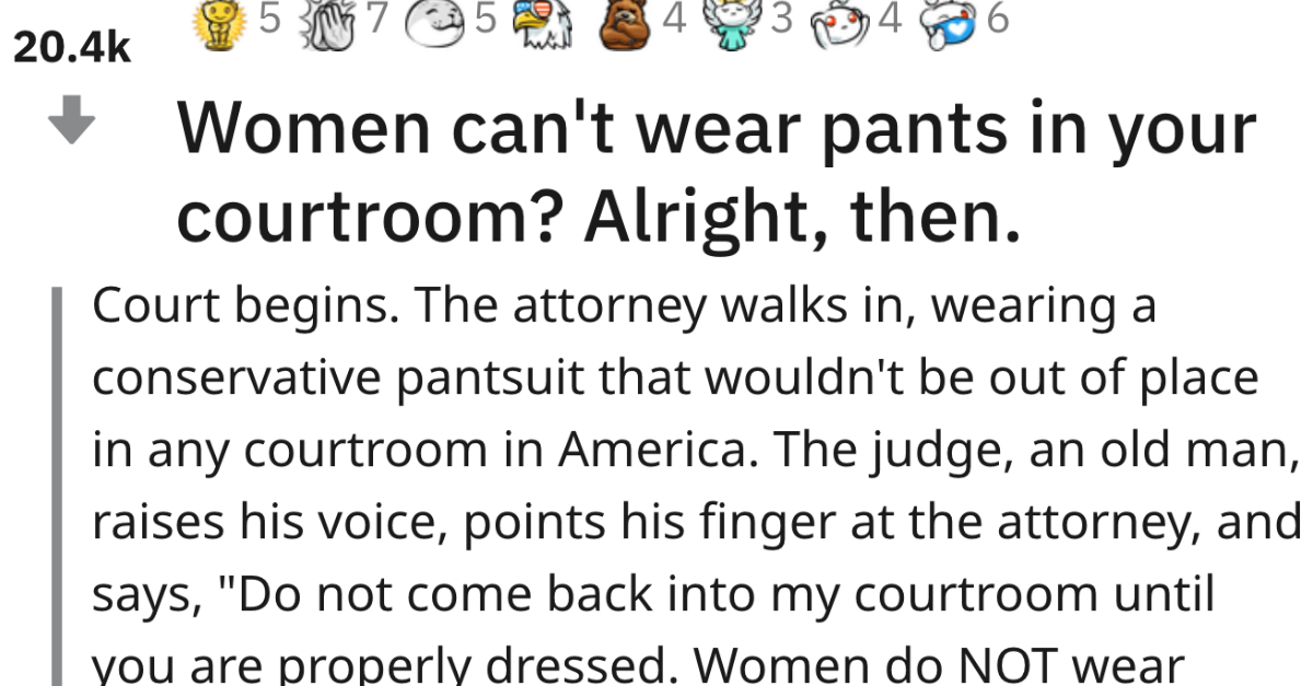 Judge Said ‘Women Can’t Wear Pants In Courtroom’ So This Girl Took Them Off - grandgoldman.com