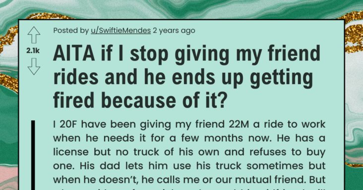 Woman Asks If She Would Be Wrong For Not Giving Rides To Friend And He Gets Fired Because Of It