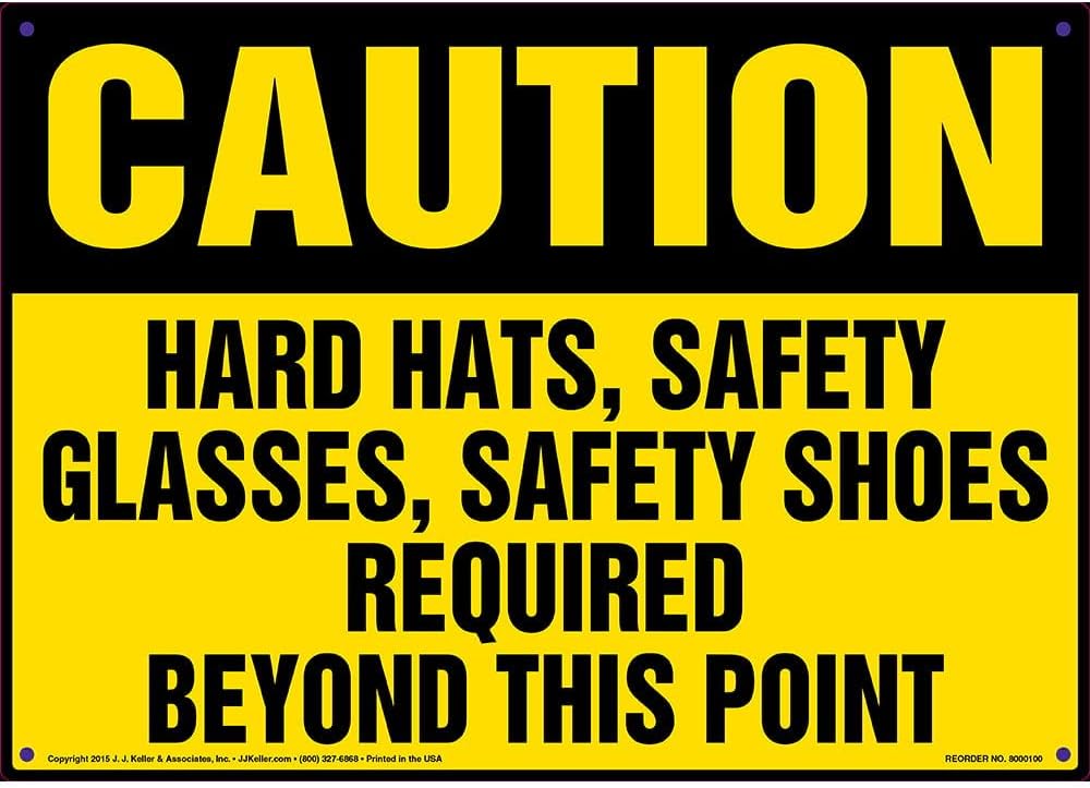 Caution: Hard Hats, Safety Glass, Safety Shoes Required Sign, 14"x10" Aluminum with Rounded Corners for Indoor or Outdoor Use, OSHA Compliant, J. J. Keller & Associates, Inc.