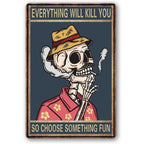 Choose Something Fun Skull Metal Tin Signs Posters Plate Wall Decor for Garage Bars Man Cave Cafe Clubs Retro Posters Plaque - Grand Goldman