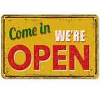 Come in we are open coffee beer tea Metal Tin Signs Posters Plate Wall Decor for Bars Restaurant Cafe Clubs Retro Posters Plaque - Grand Goldman