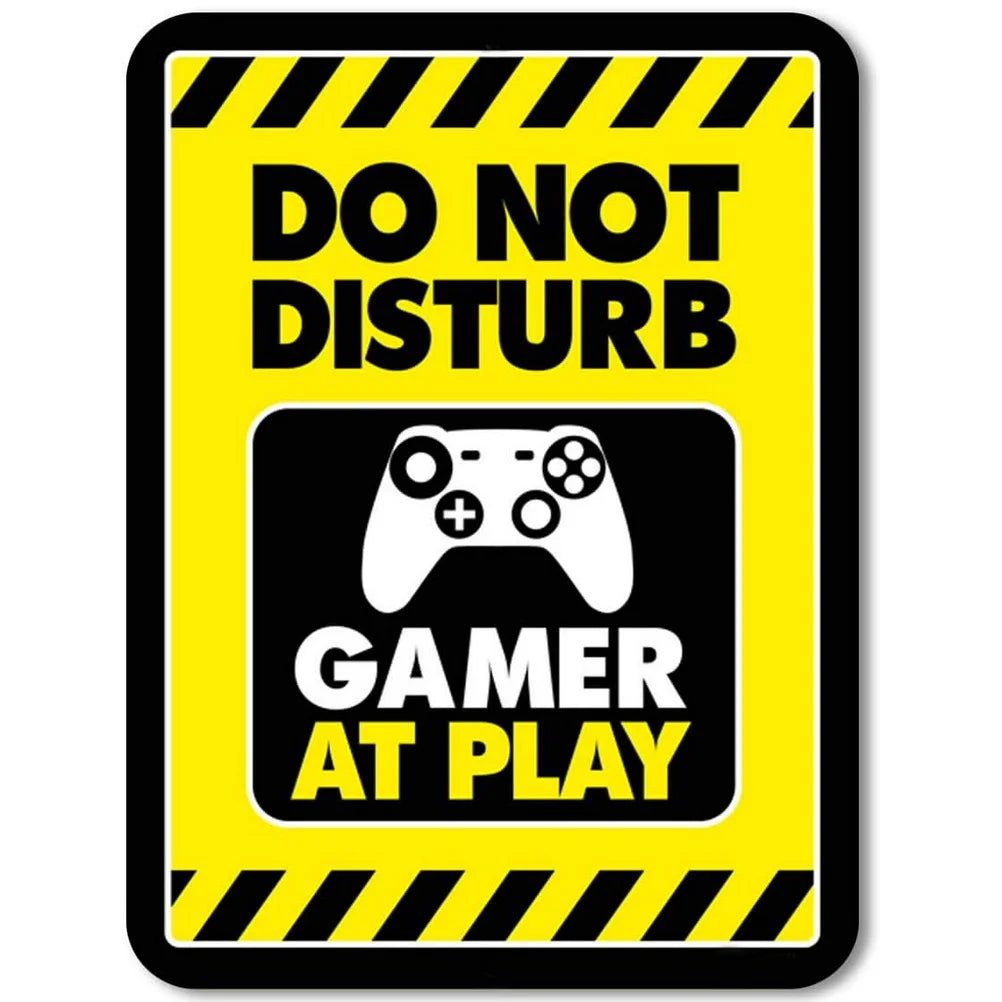 Do not Disturb Gamer at Play Metal Tin Signs Posters Plate Wall Decor for Bars Game Room Man Cave Cafe Club Retro Posters Plaque - Grand Goldman