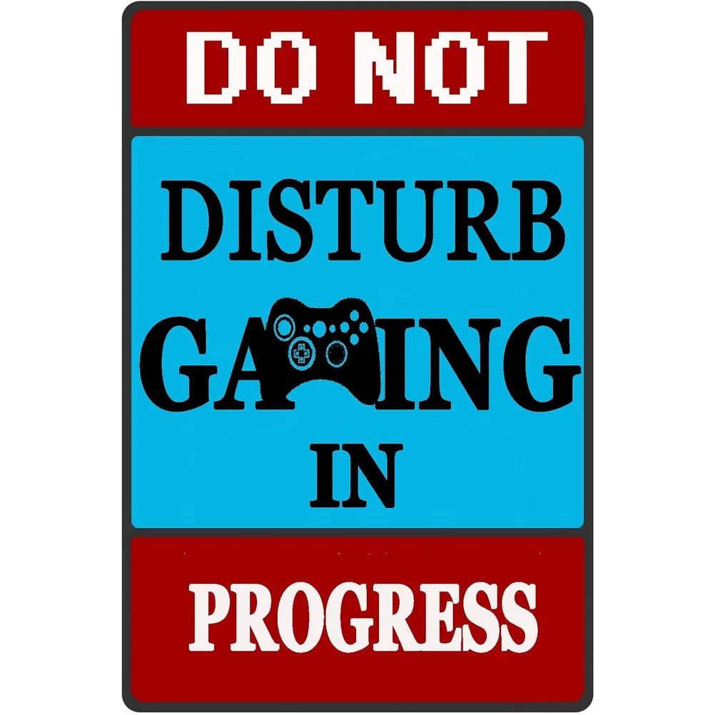 Do not Disturb Gamer at Play Metal Tin Signs Posters Plate Wall Decor for Bars Game Room Man Cave Cafe Club Retro Posters Plaque - Grand Goldman