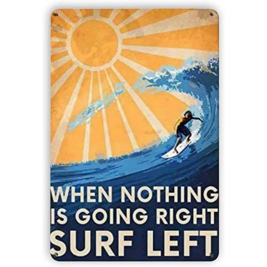 Retro Life is Good At The Beach Surfing Sailing Metal Tin Signs Vintage Posters for Bars Man Cave Cafe Pub Clubs Home Wall Decor - Grand Goldman