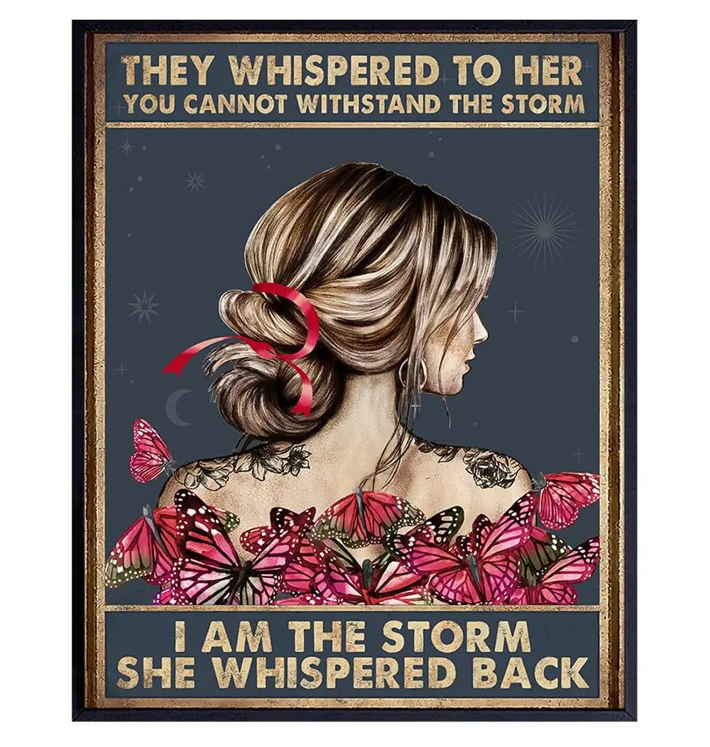 They whispered to her You Can Not Withstand The Storm Metal Tin Signs Posters Plate Wall Decor for Bars Cafe Clubs Retro Posters - Grand Goldman